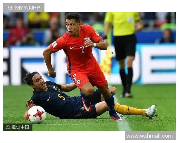 智利与澳大利亚最新对决分析及比赛预测全解析 智利与澳大利亚最新对决分析及比赛预测全解析